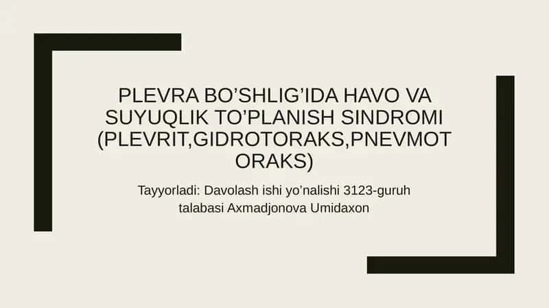 Plevra bo'shlig'idagi havo va suyuqlik to'planish sindromi.  Plevrit. Gidrotoraks. Pnevmotoraks 1