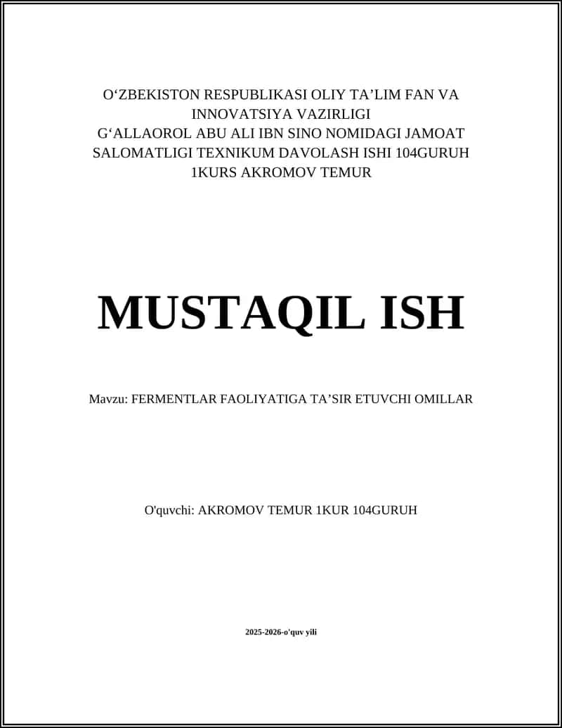 FERMENTLAR FAOLIYATIGA TA'SIR ETUVCHI OMILLAR 1