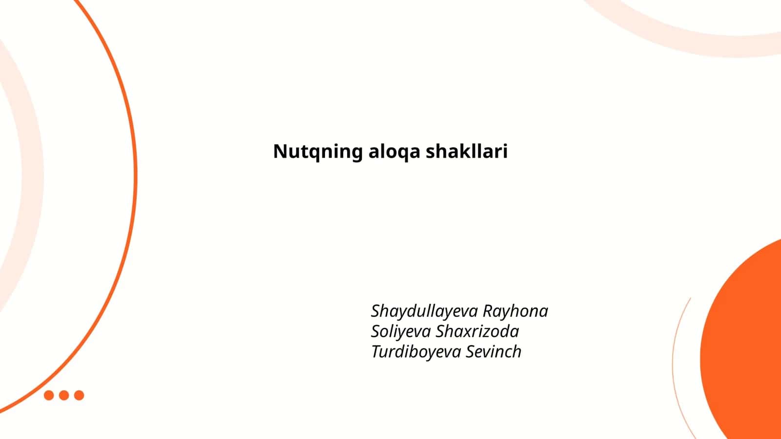 Nutqning aloqa shakllari 1