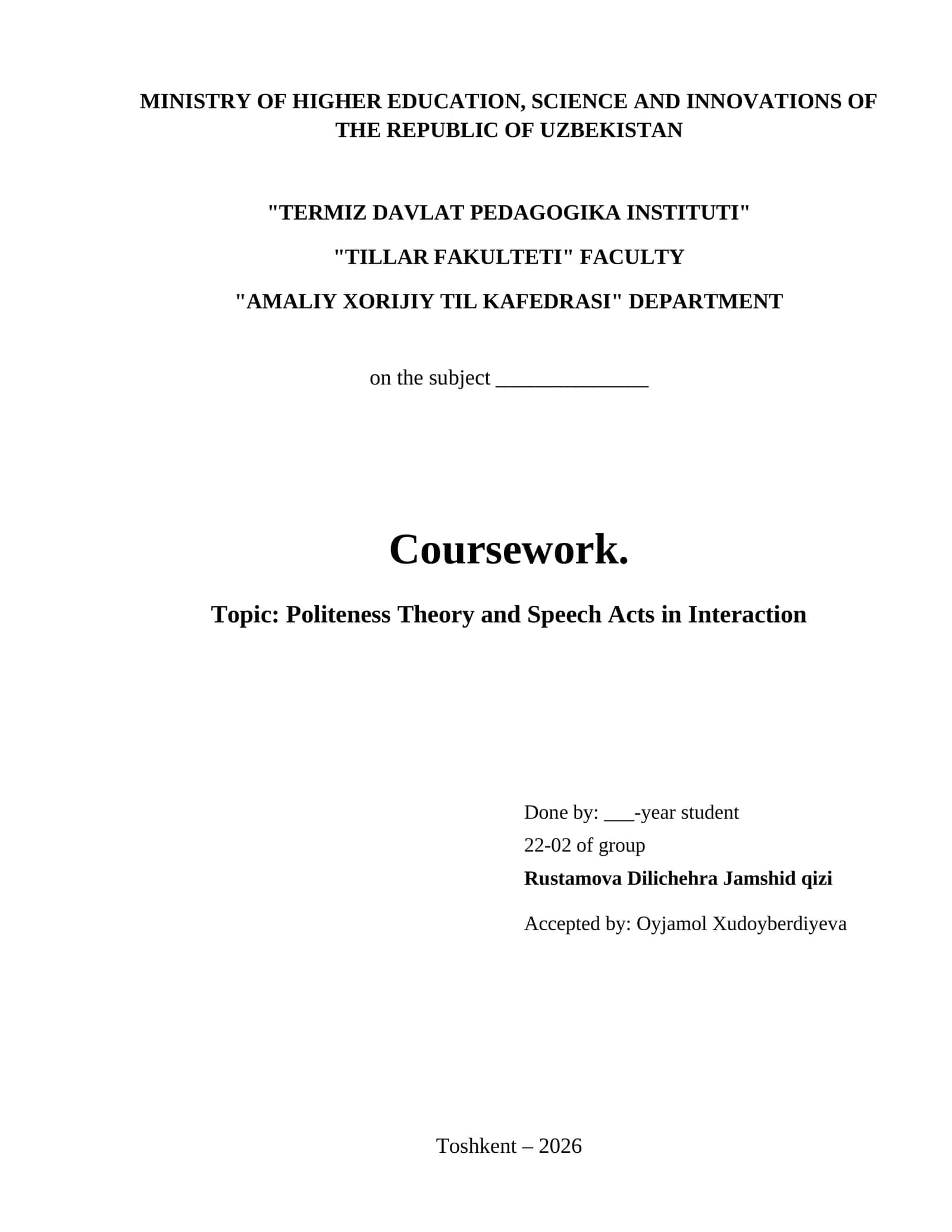 Politeness Theory and Speech Acts in Interaction 1