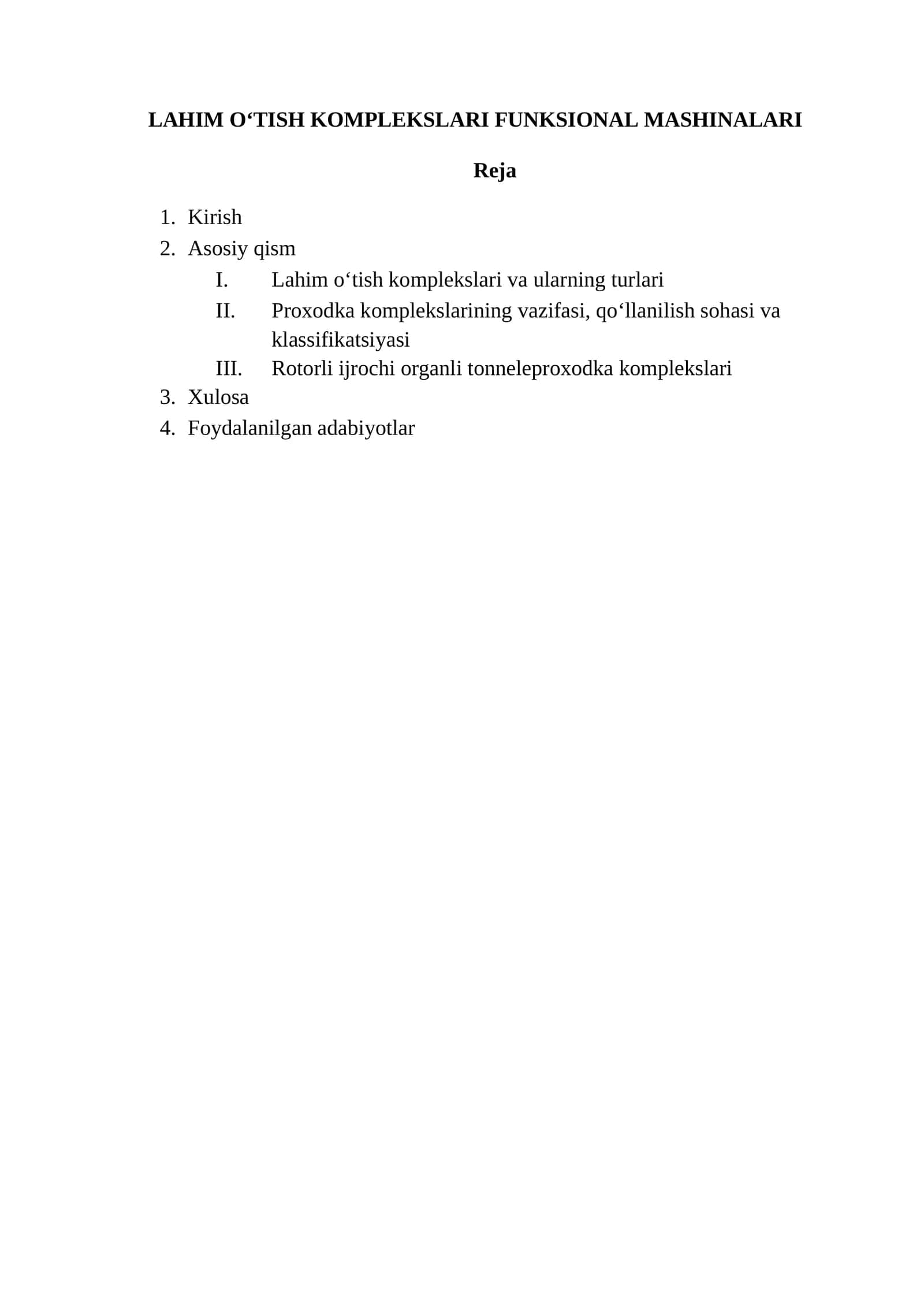 LAHIM O‘TISH KOMPLEKSLARI FUNKSIONAL MASHINALARI 1