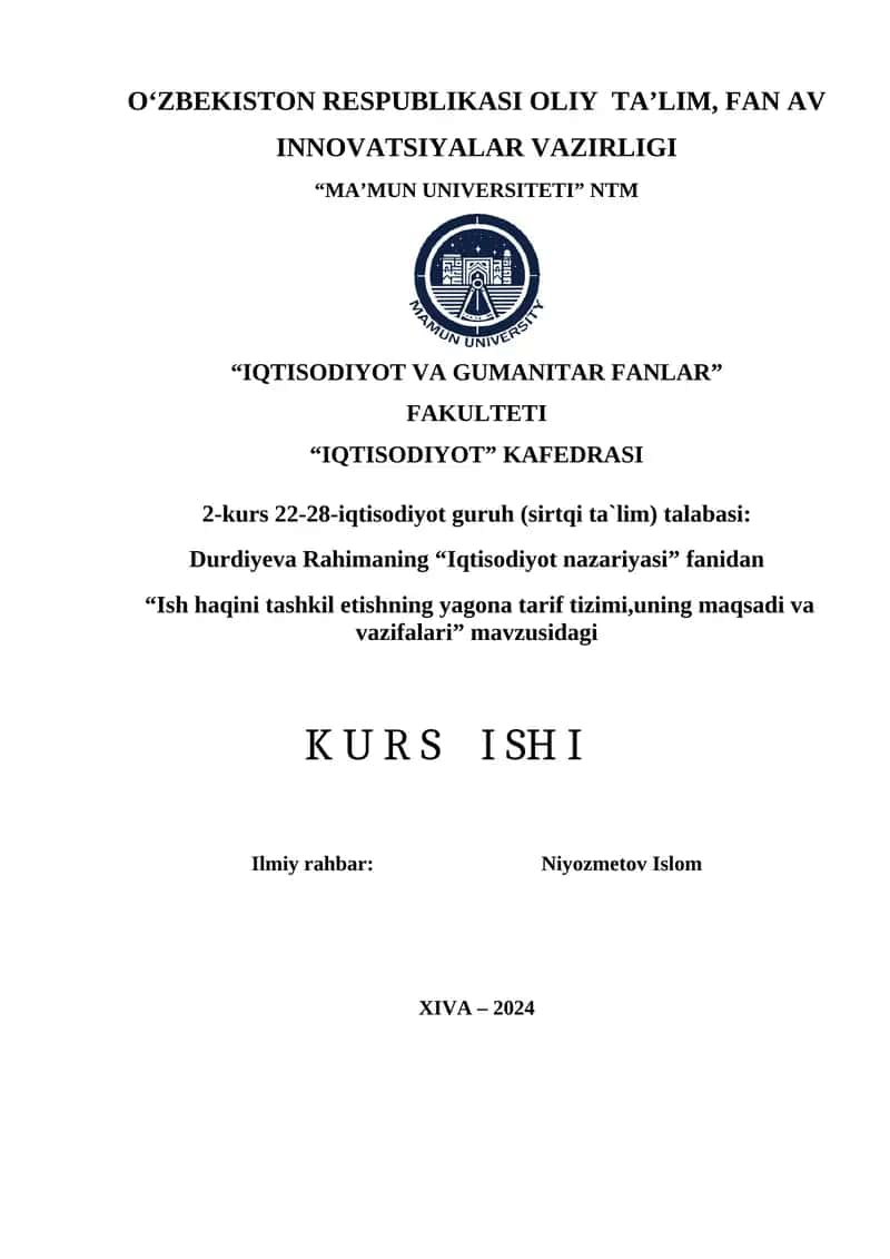 Ish haqini tashkil etishning yagona tarif tizimi,uning maqsadi va vazifalari 1
