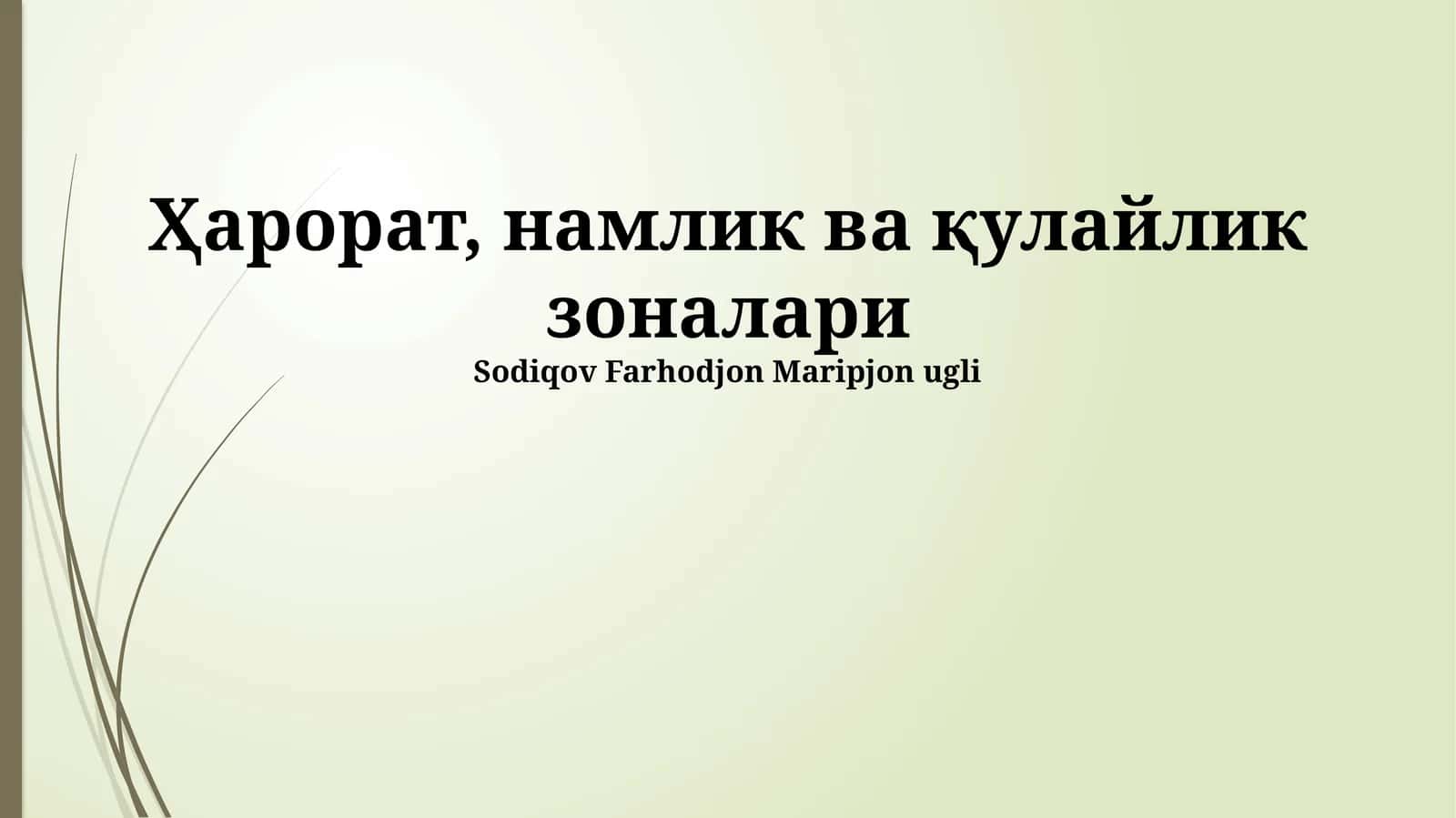Harorat, Namlik va Qulaylik Zonalari 1