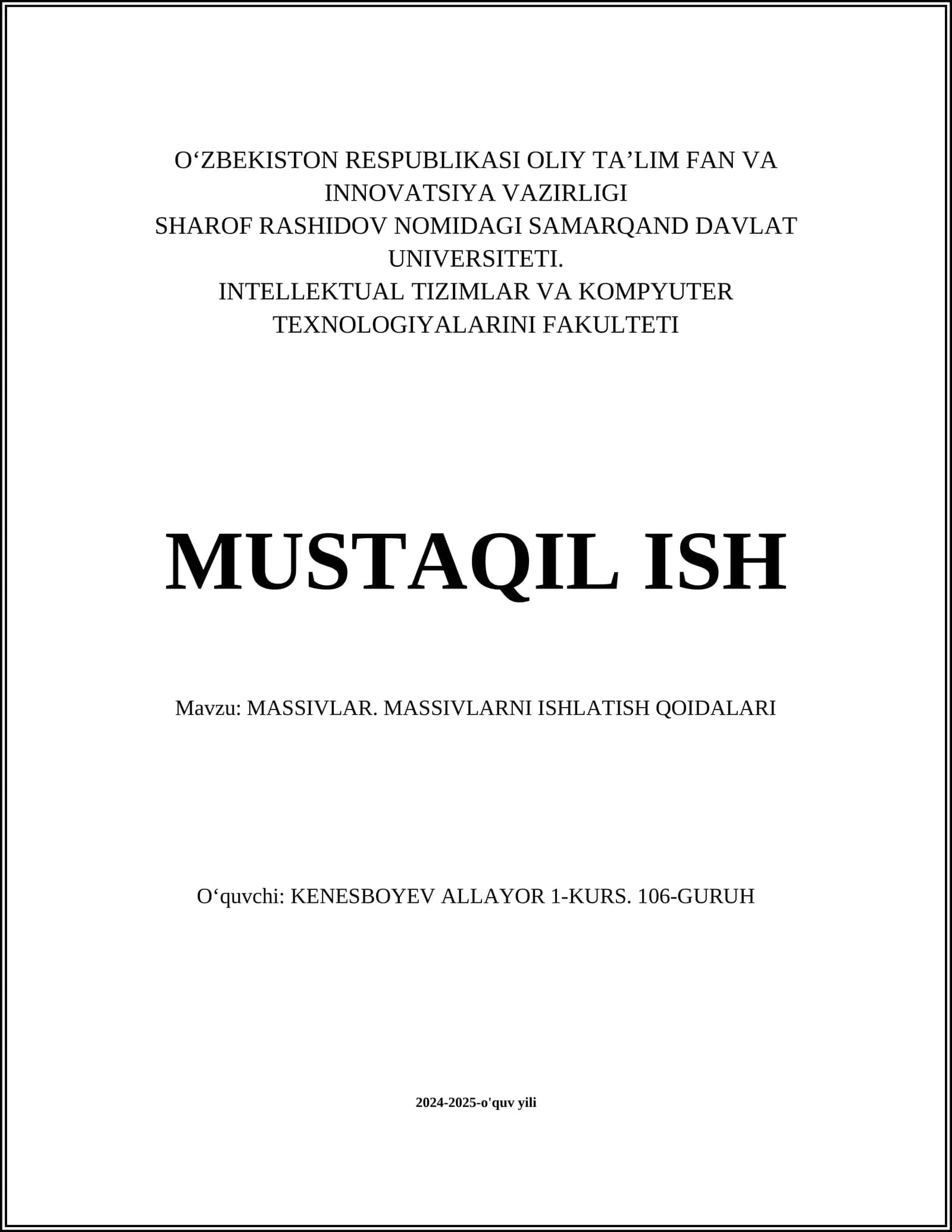 MASSIVLAR. MASSIVLARNI ISHLATISH QOIDALARI 1