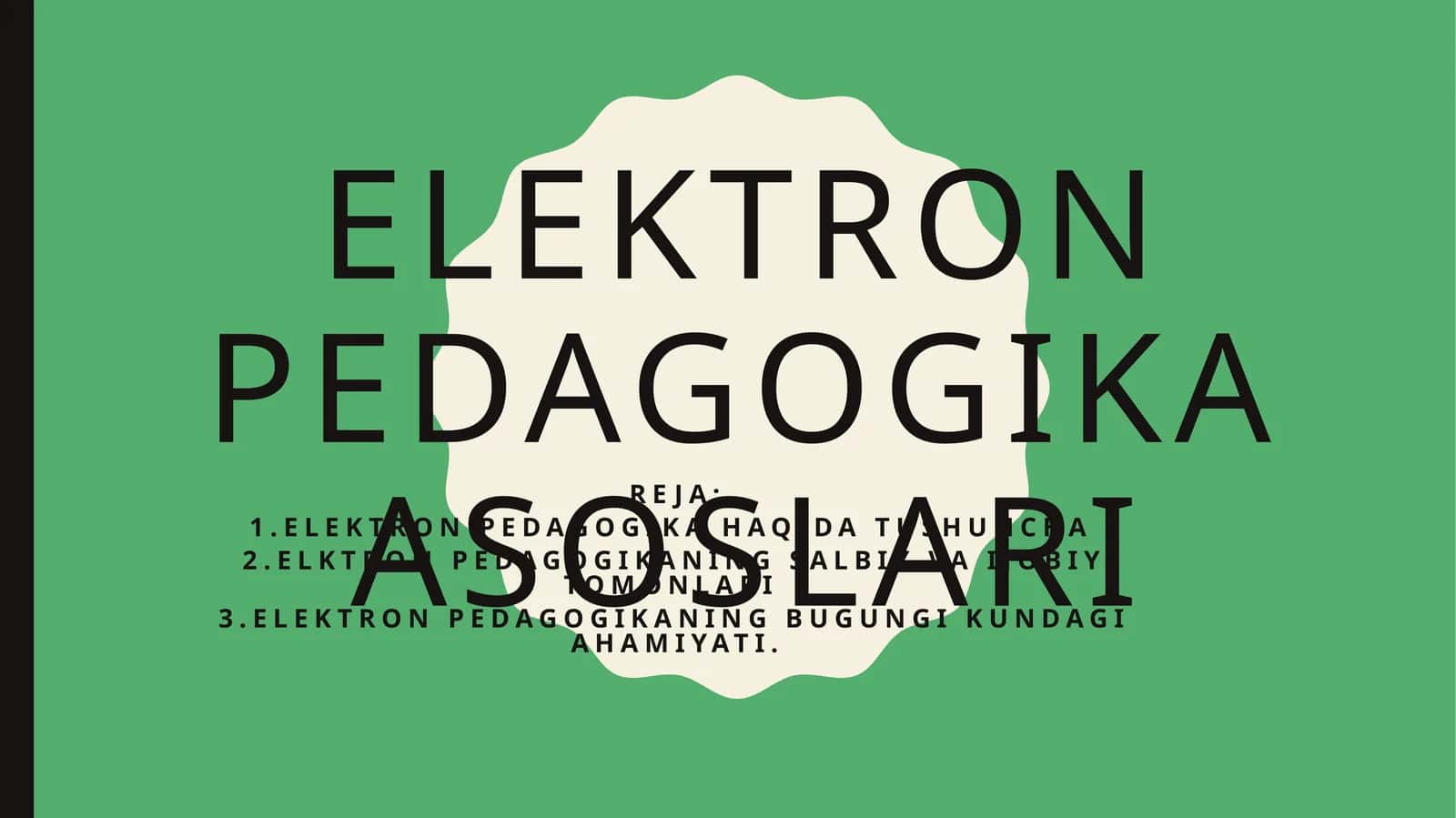 Elektron pedagogika asoslari 1