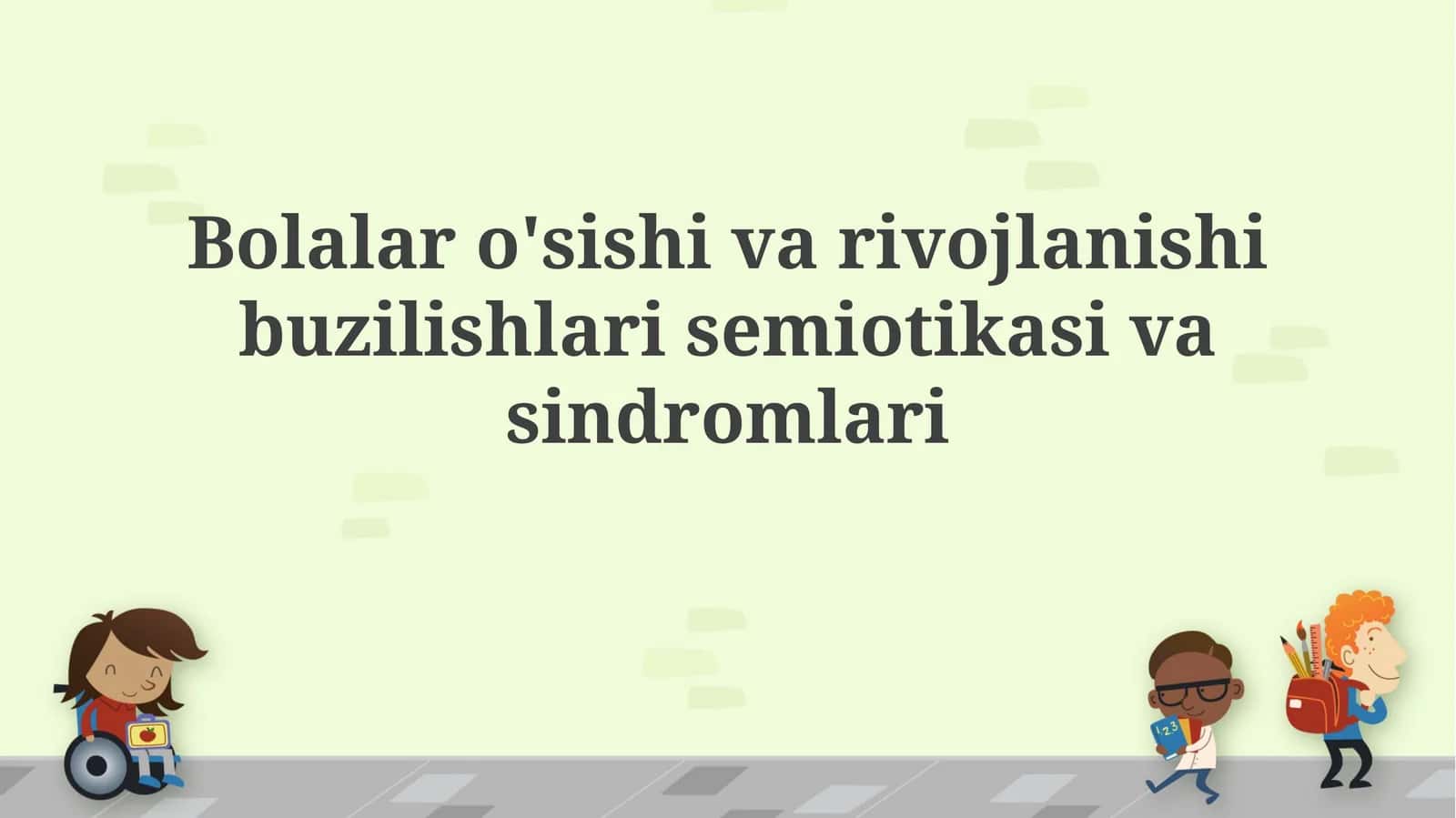 Semiotika asoslari va rivojlanish buzilishlari 1