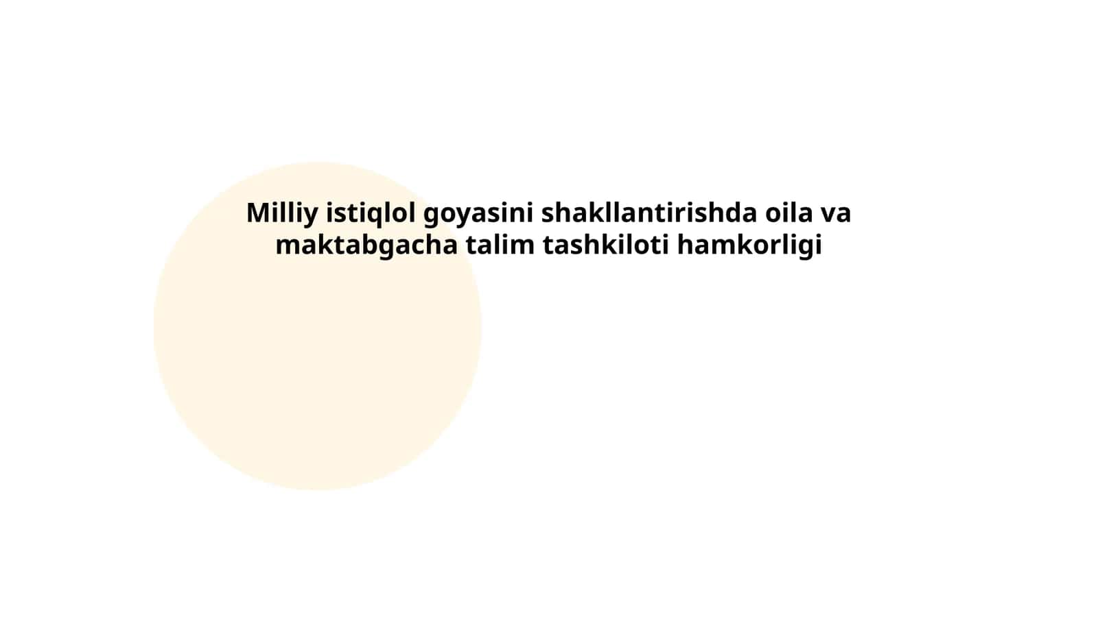 Milliy istiqlol goyasini shakllantirishda oila va maktabgacha talim tashkiloti hamkorligi 1