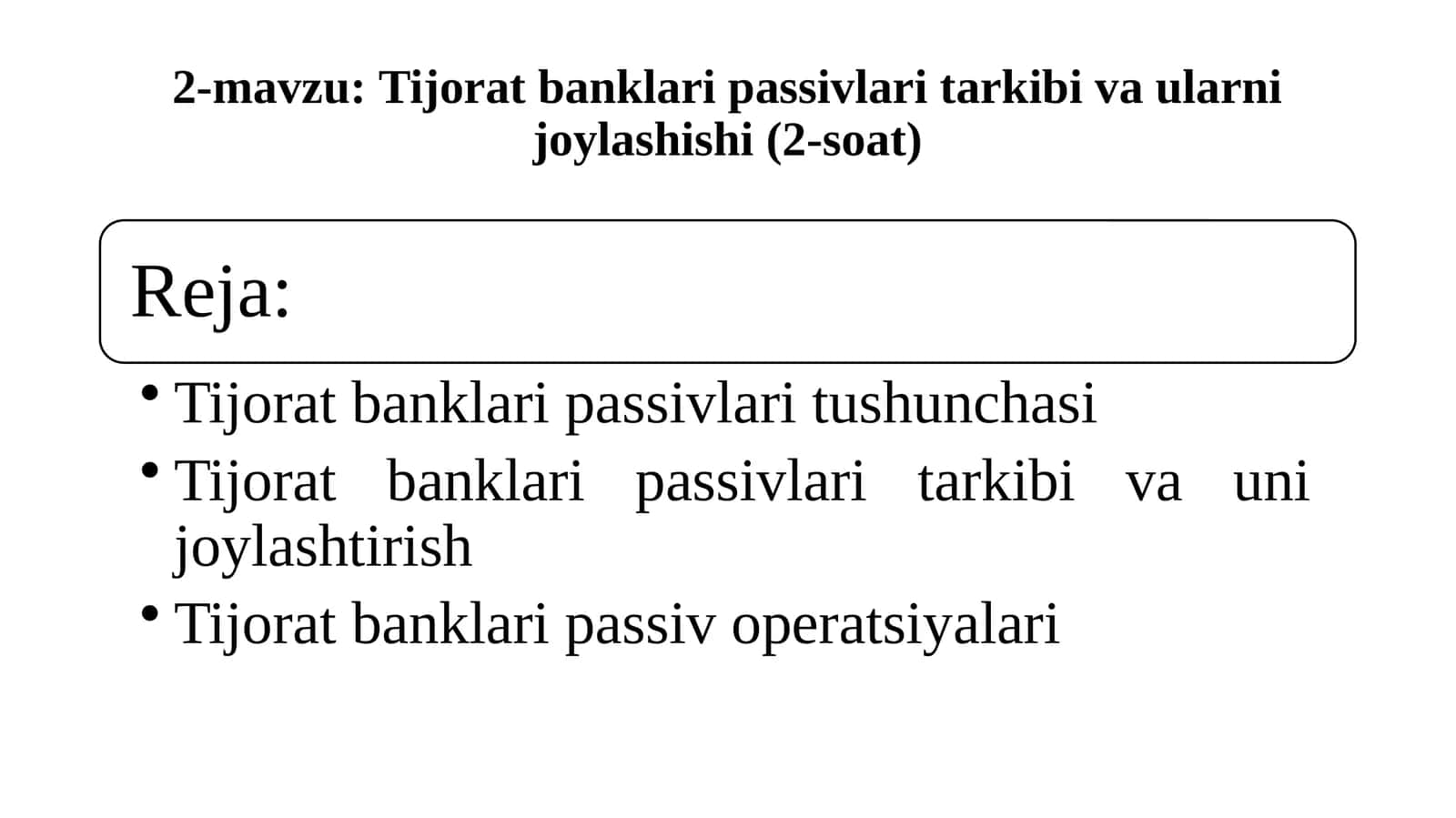 Tijorat banklari passivlari tarkibi va ularni joylashishi 1
