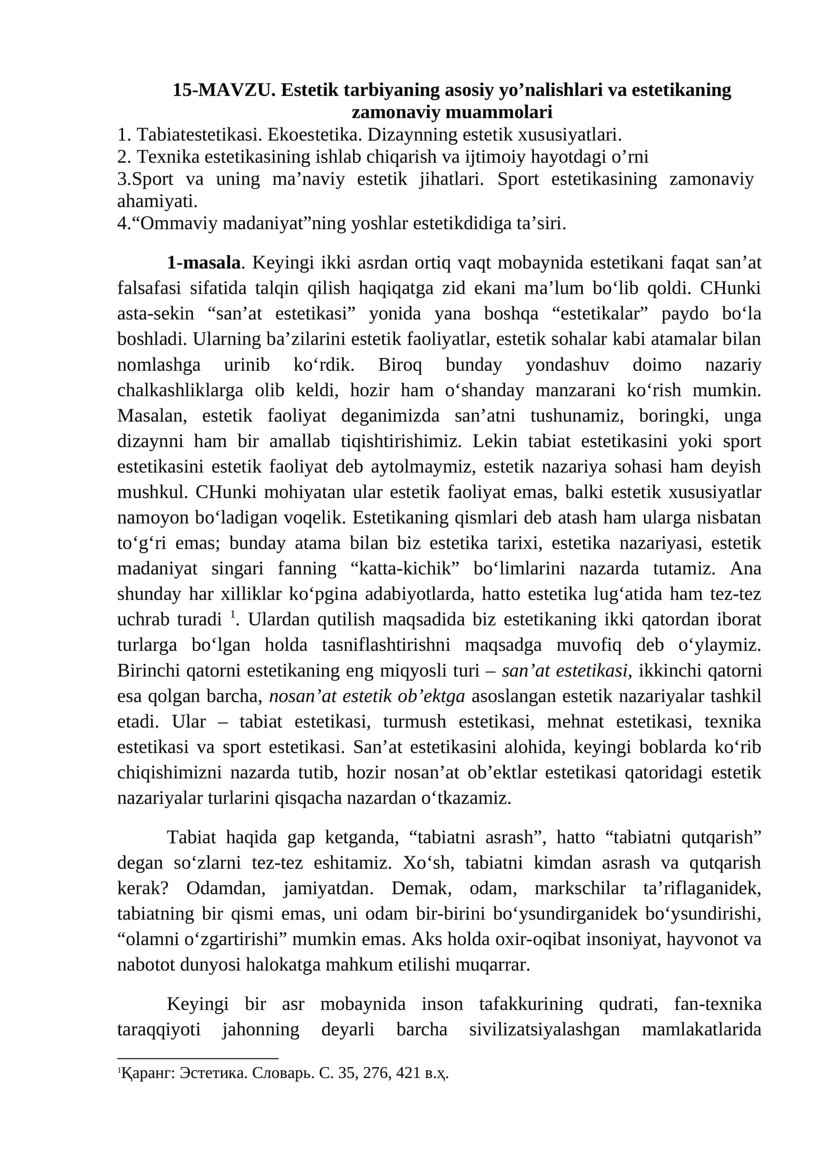 Estetik tarbiyaning asosiy yo’nalishlari va estetikaning zamonaviy muammolari 1