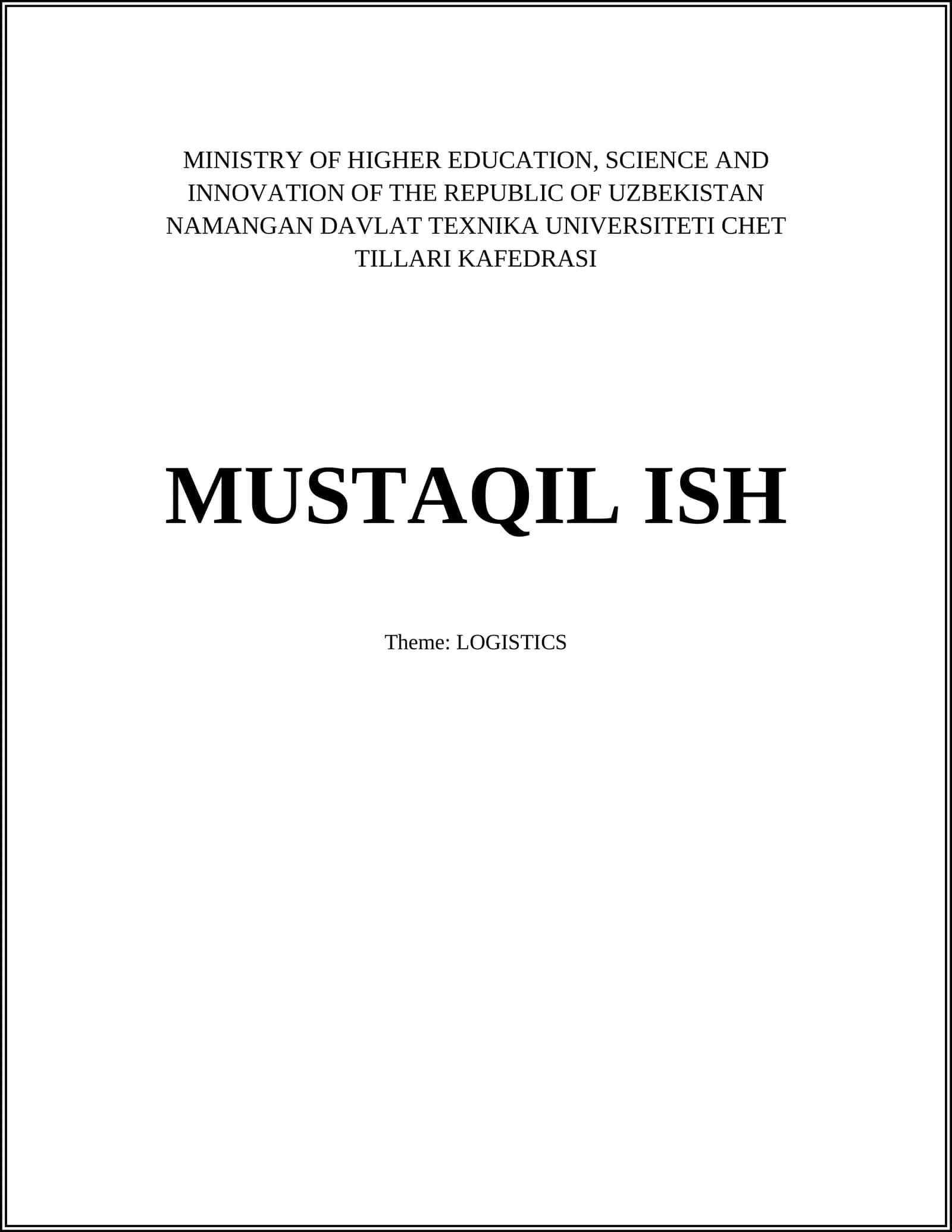 MUSTAQIL ISH: LOGISTICS 1