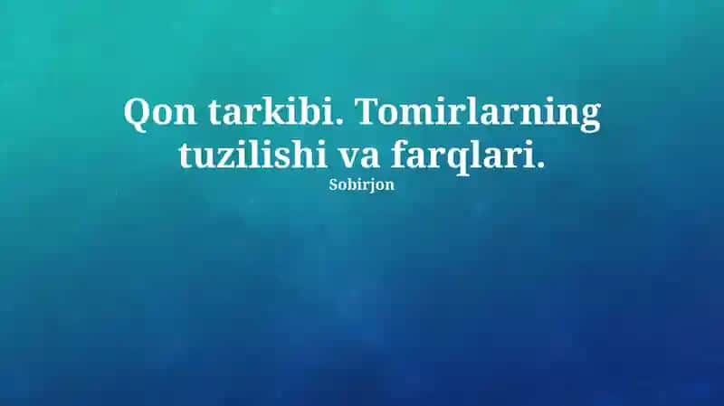 Qon tarkibi va plazmasi