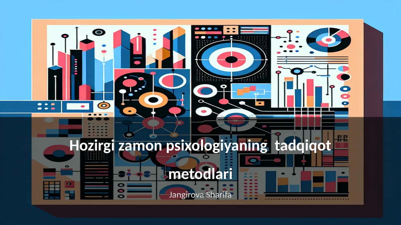 Hozirgi zamon psixologiyaning tadqiqot metodlari 1