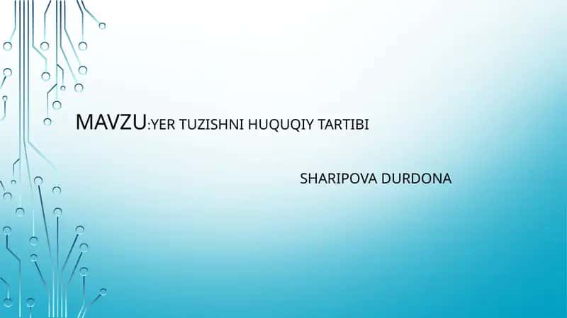 Yertuzishning huquqiy tartibi 1