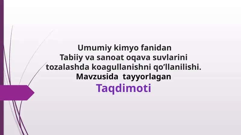 Tabiiy va sanoat oqava suvlarini tozalashda koagullanishni qo’llanilishi. 1