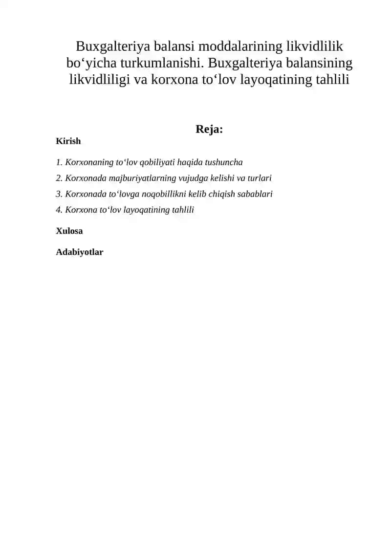 Buxgalteriya balansi moddalarining likvidlilik bo‘yicha turkumlanishi