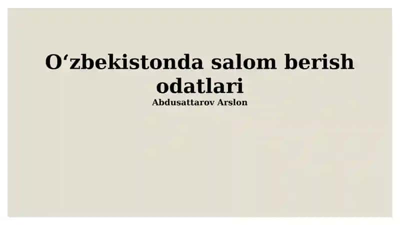 Oʻzbekistonda salom berish odatlari