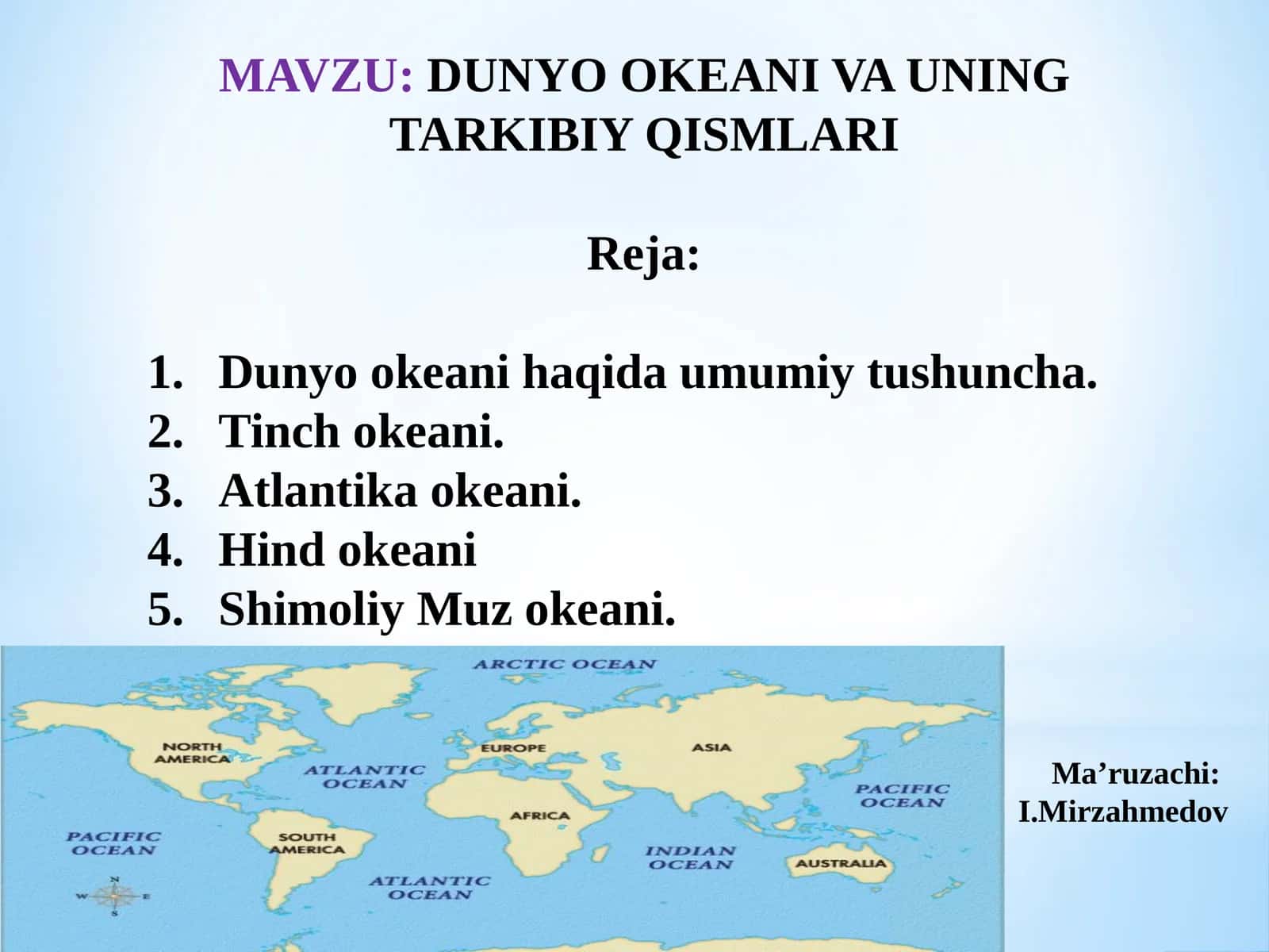 DUNYO OKEANIVA UNINGTARKIBIY QISMLARI 1