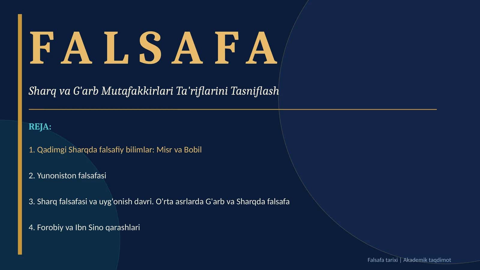 Falsafaning mohiyatiga oid Sharq va G'arb mutafakkirlari ta'riflarini tasniflash 1