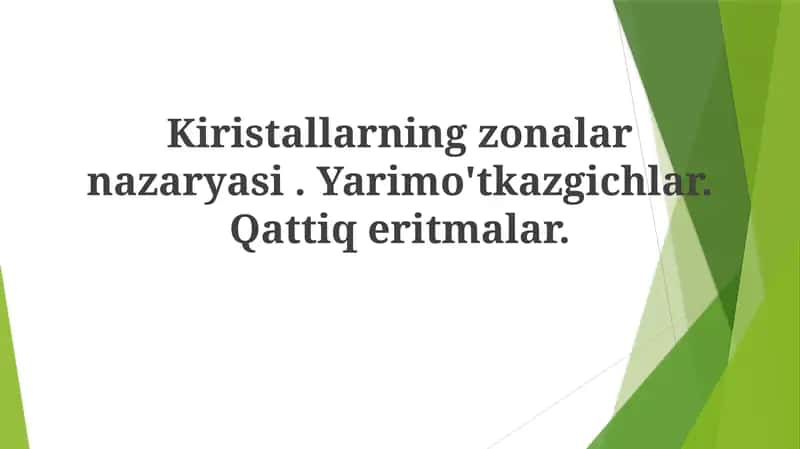 Kiristallarningzonalarnazaryasi 1
