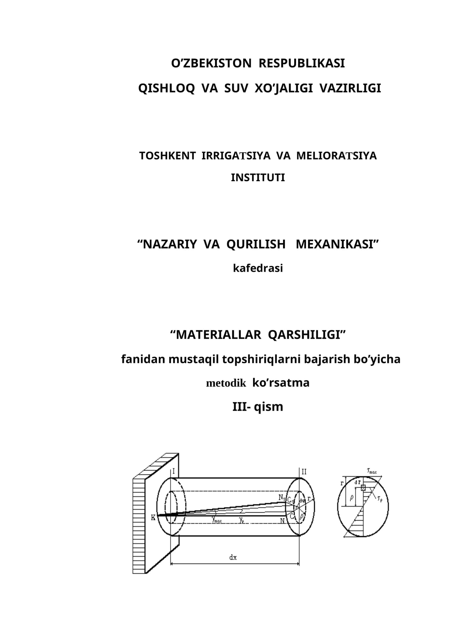 “MАTЕRIАLLАR QАRSHILIGI” fаnidаn mustаqil tоpshiriqlаrni bаjаrish bo’yichа 1