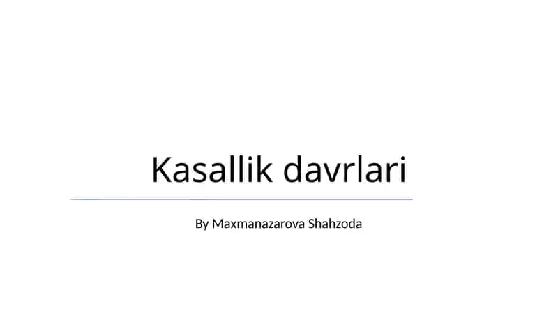 Kasallik davrlari 1