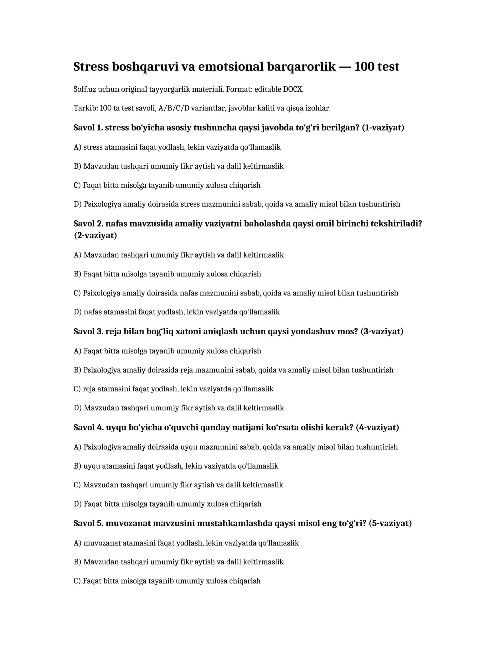 Stress boshqaruvi va emotsional barqarorlik — 100 test 1