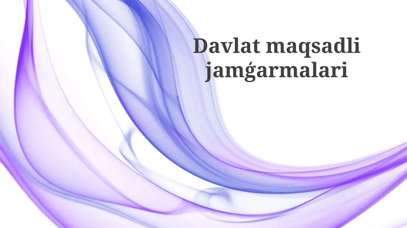 Davlat maqsadli jamg'armalari 1