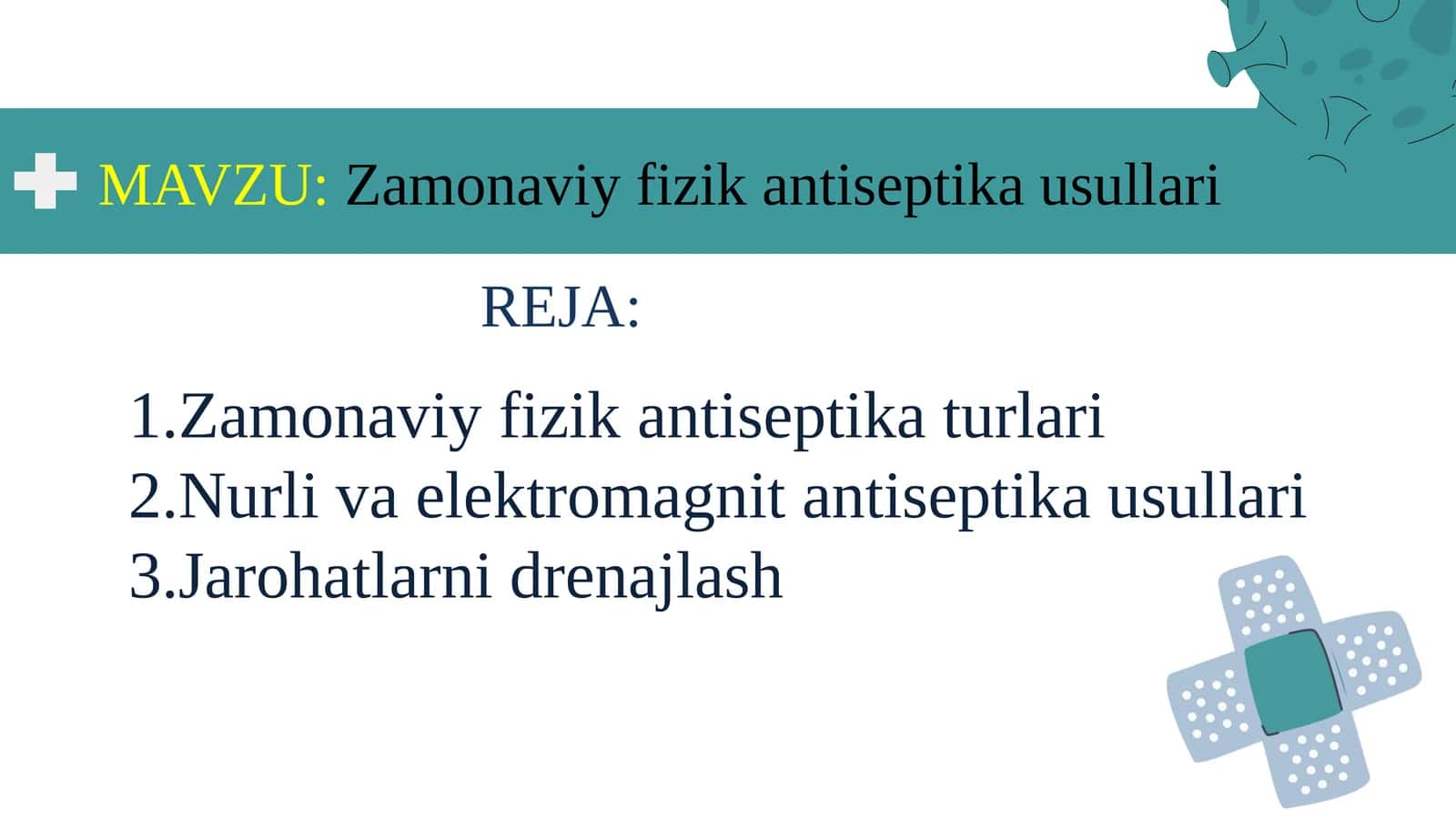 Zamonaviy fizika antiseptika usullari 1