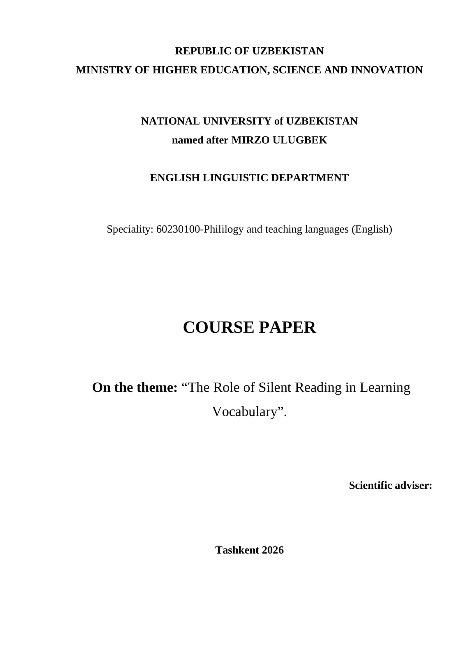 The Role of Silent Reading in Learning Vocabulary 1