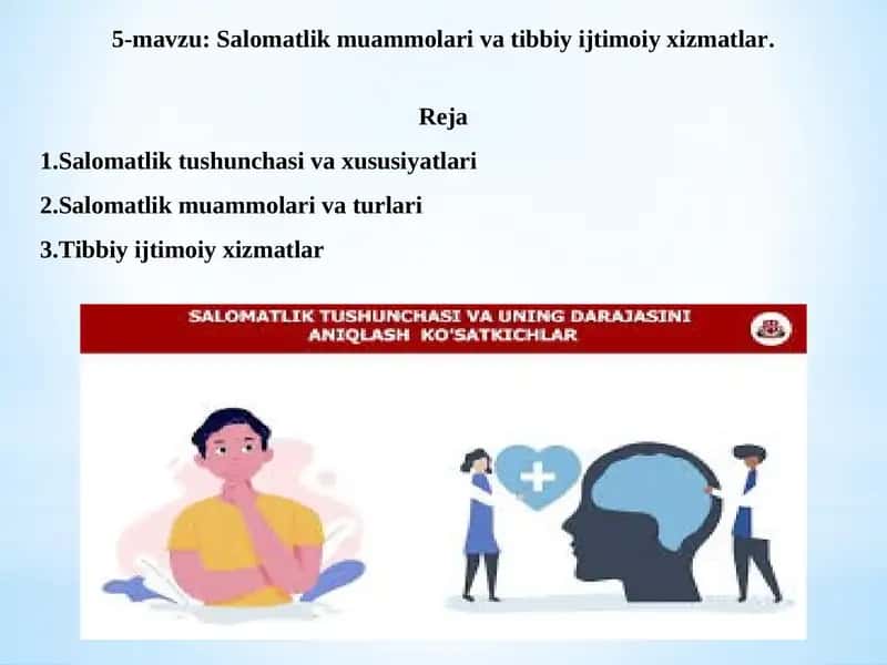 Salomatlik muammolari va tibbiy ijtimoiy xizmatlar 1