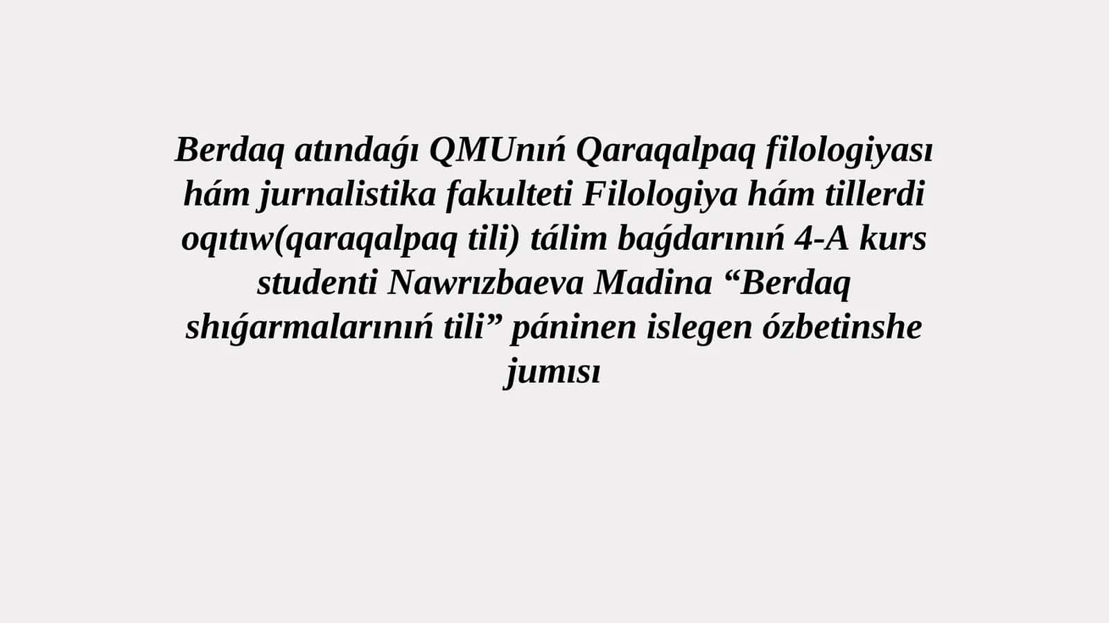Berdaq shıǵarmalarınıń tili 1