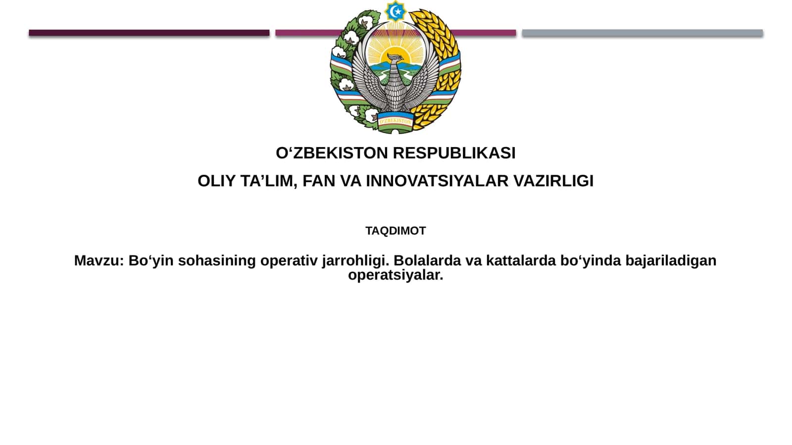 Boʻyinsohasiningoperativjarrohligi.Bolalardavakattalardaboʻyindabajariladiganoperatsiyalar 1