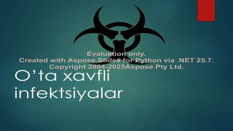 O’ta xavfli infektsiyalar 1