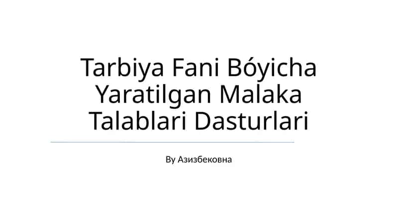 Tarbiya Fani Bóyicha Yaratilgan Malaka Talablari Dasturlari 1