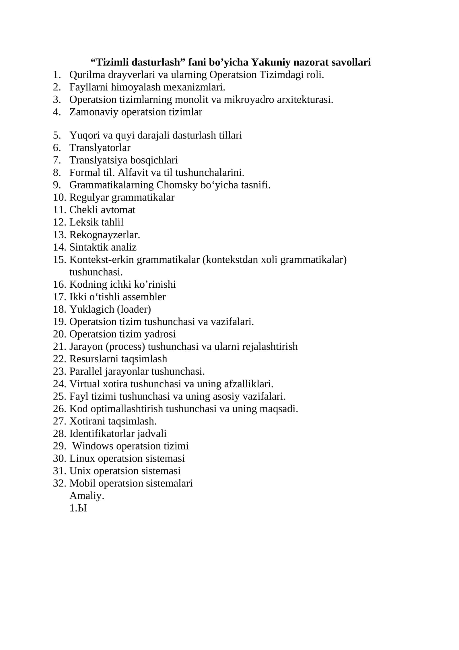 Tizimli dasturlash uchun Yakuniy nazorat savollari 1