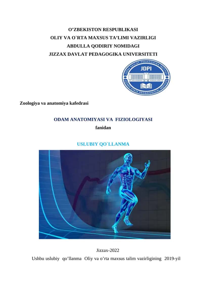 ODAM ANATOMIYASI VA FIZIOLOGIYASI USLUBIY QO`LLANMA 1