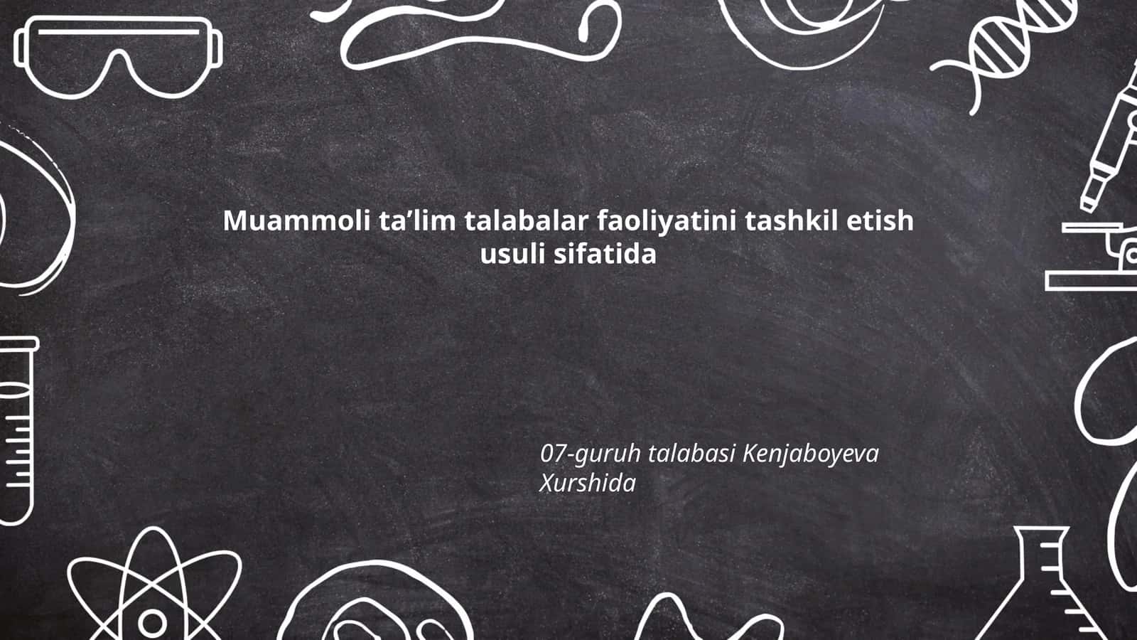 Muammoli ta’limning nazariy asoslari va pedagogik printsiplari 1