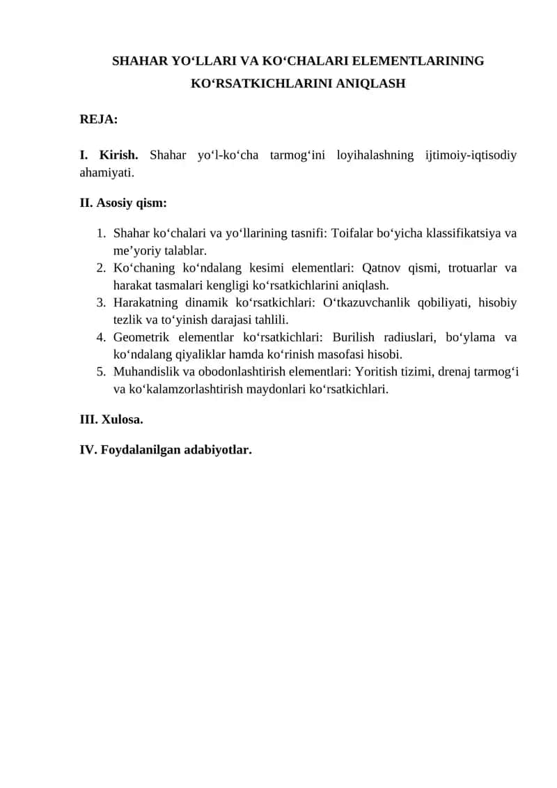SHAHAR YO‘LLARI VA KO‘CHALARI ELEMENTLARINING KO‘RSATKICHLARINI ANIQLASH 1