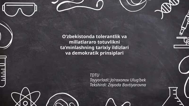 O’zbekistonda tolerantlik va millatlararo totuvlikni ta’minlashning tarixiy ildizlari va demokratik prinsiplari 1
