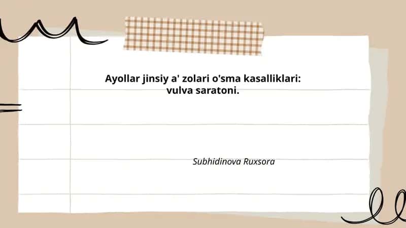 Ayollar jinsiy a' zolari o'sma kasalliklari: vulva saratoni 1