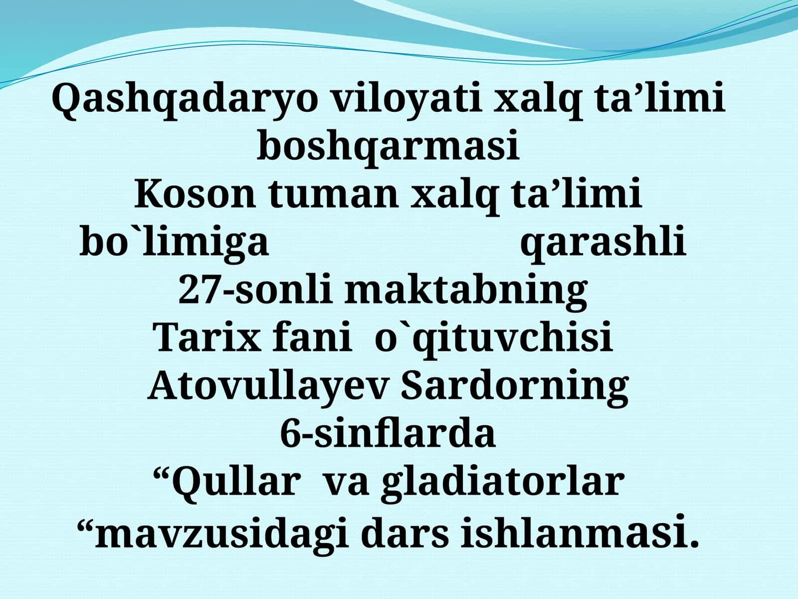 "Qullar va gladiatorlar" darslik 1