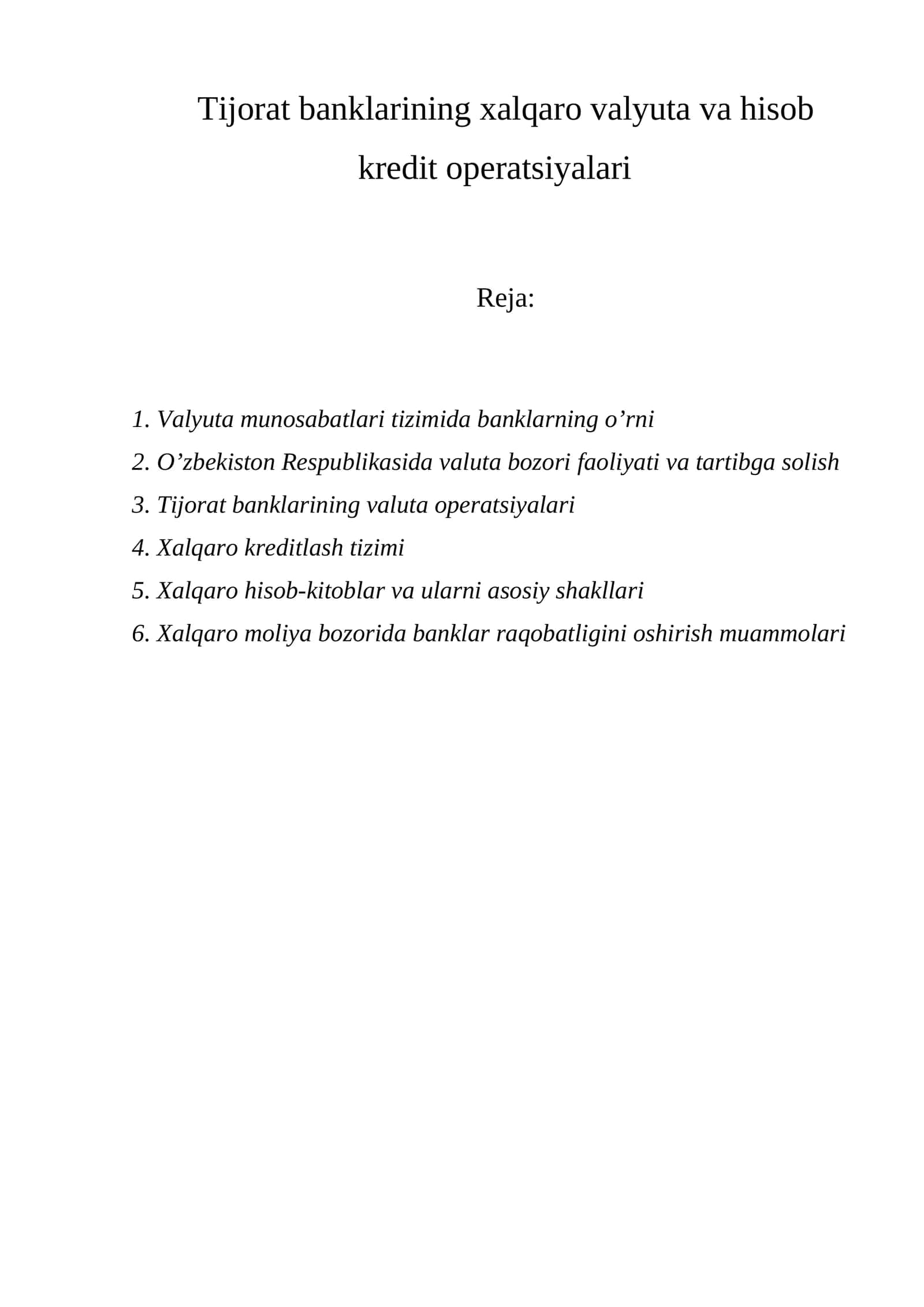Tijorat banklarining xalqaro valyuta va hisob kredit operatsiyalari 1