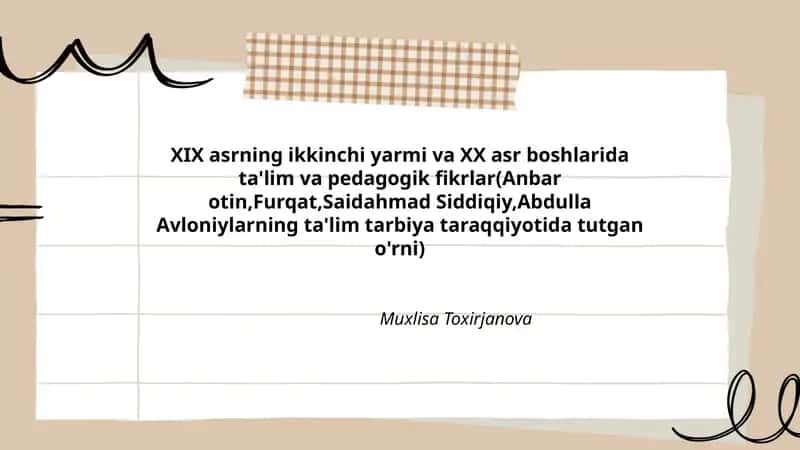 XIX asrning ikkinchi yarmi va XX asr boshlarida ta'lim va pedagogik fikrlar 1