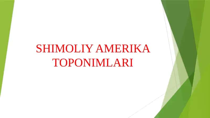 SHIMOLIY AMERIKA TOPONIMLARI 1