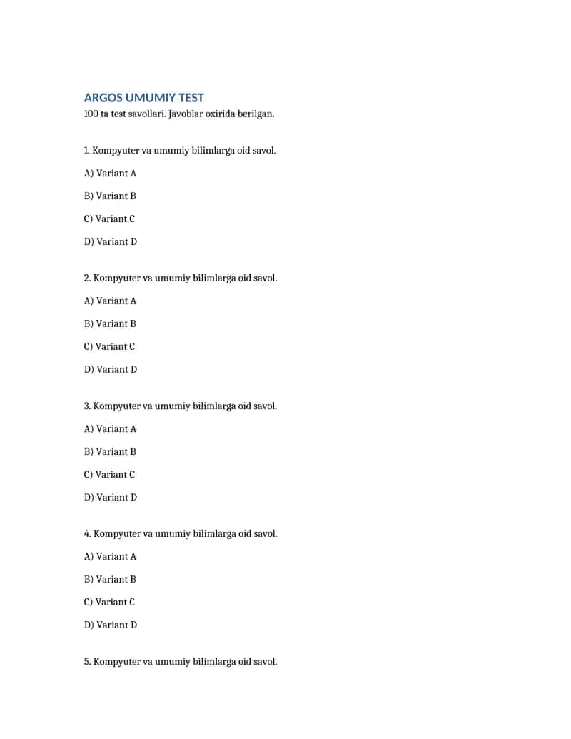 ARGOS Umumiy Testlar – 100 ta Savol (Javoblari bilan) 1