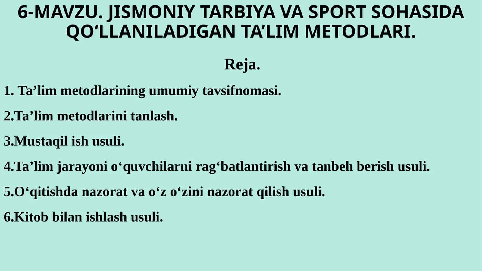 JISMONIY TARBIYA VA SPORT SOHASIDA QO‘LLANILADIGAN TA’LIM METODLARI 1