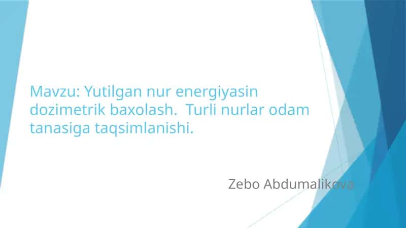 Yutilgannurlarenergiyasindozimetrikbaxolash 1