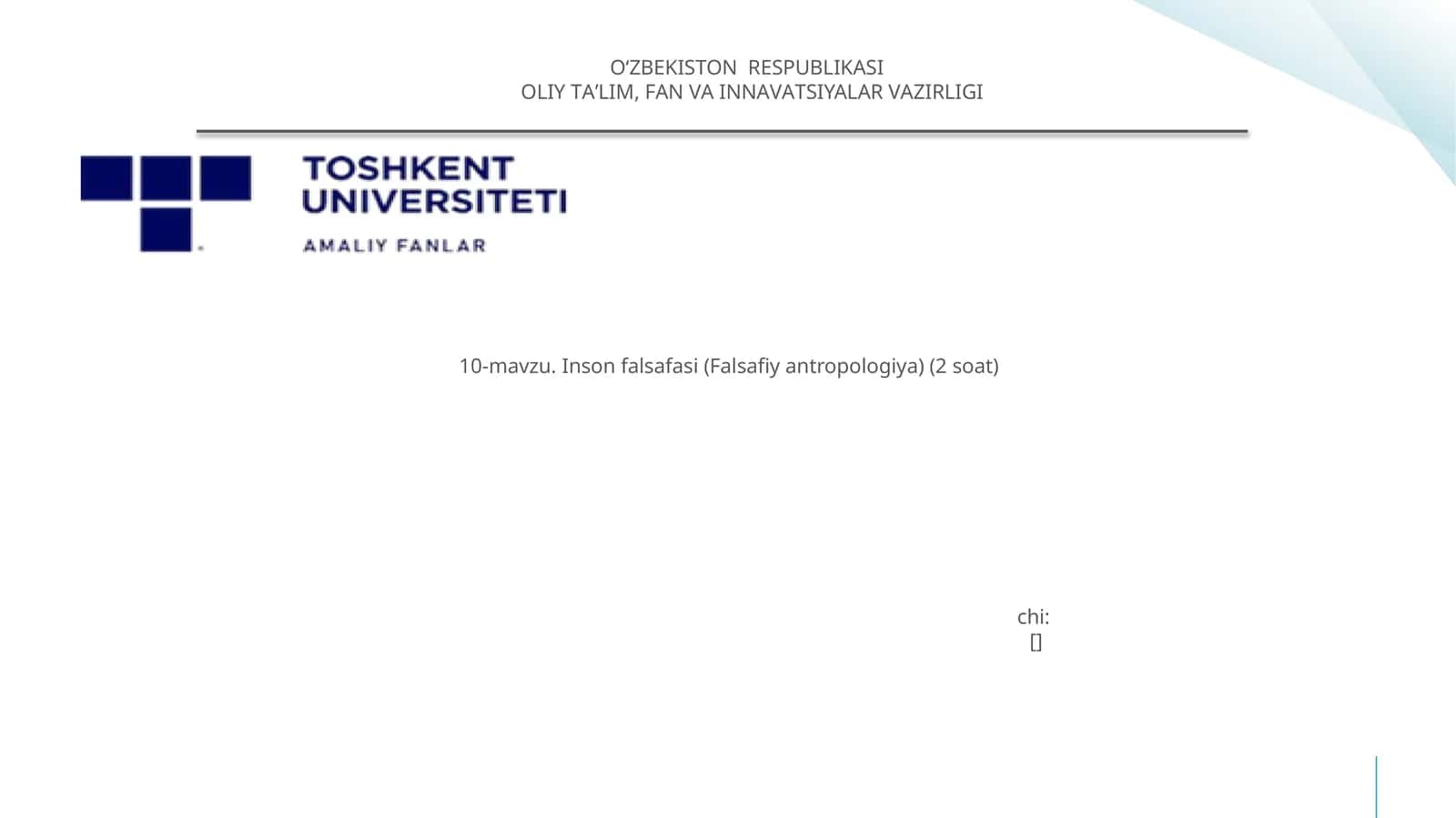 10-mavzu. Inson falsafasi (Falsafiy antropologiya) (2 soat) 1