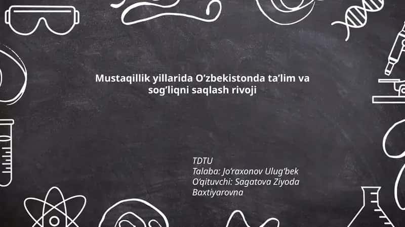 Mustaqillik yillarida O’zbekistonda ta’lim va sog’liqni saqlash rivoji 1