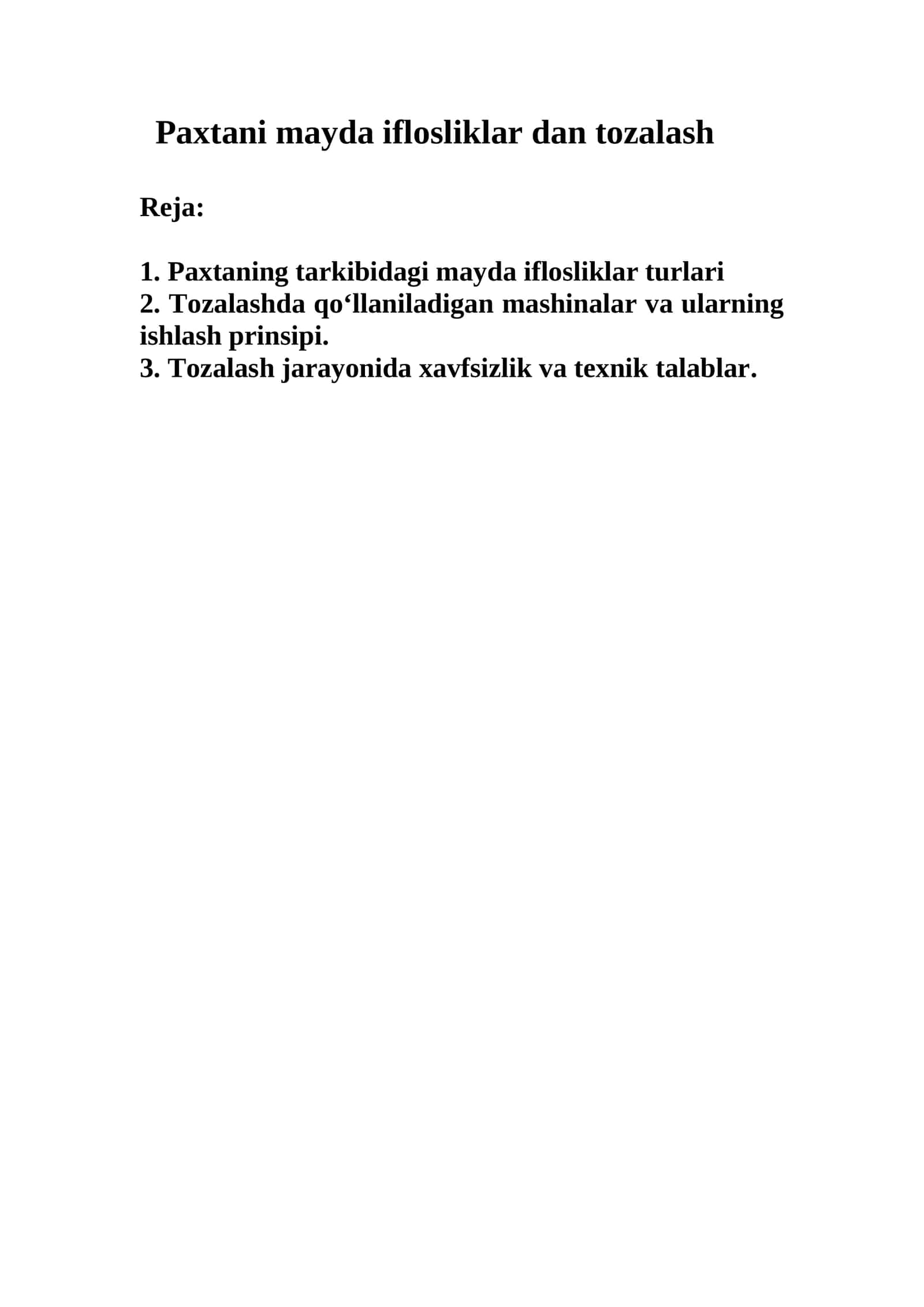 Paxtani mayda iflosliklar dan tozalash 1